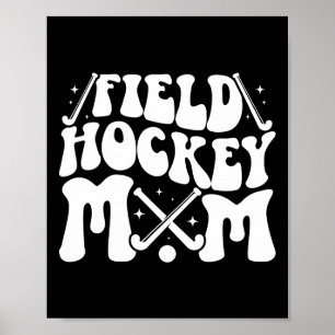 Field-Hockey-Mama Groovy-Mama eines Field-Hockey-S Poster