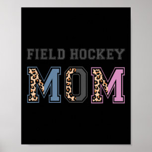 Field Hockey Mama Lustiges Field Hockey Geschenk f Poster