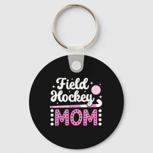 Field Hockey Mutter Field Hockey Spieler Mutter Fi Schlüsselanhänger