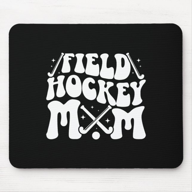 Field Hockey-Mutter Groovy-Mutter eines Field Hock Mousepad (Vorne)