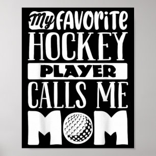 Field Hockey Mutter Shirt Frauen Field Hockey Lieb Poster