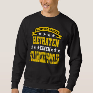 Field Hockey Player Field Hockey Field Hockey Hock Sweatshirt