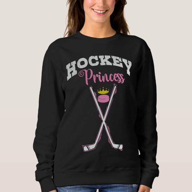 Field Hockey Princess Daughter Sweatshirt (Vorderseite)
