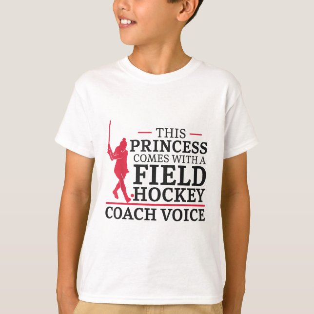 Field Hockey This Princess Comes With A Field Hock T-Shirt (Vorderseite)
