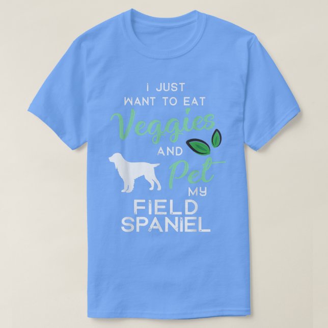 Field Spaniel Funny Vegan Dog Lover Eigentümer Xma T-Shirt (Design vorne)