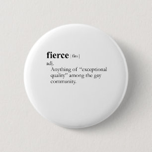FIERCE (Definition) Button