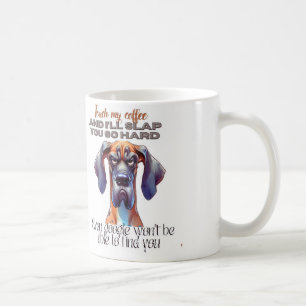 Fierce Dog Coffee Tasse – Lustiger "Fass mein Kaff