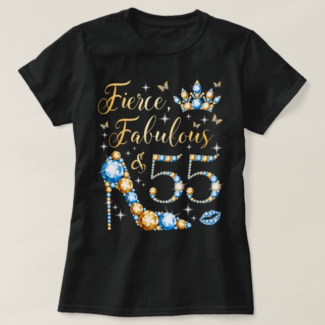 Fierce Fabulous & 55s Jahre alte Frau 55th Birthda T-Shirt (Design vorne)