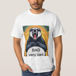 Fierce Honey Badger T - Shirt