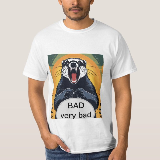 Fierce Honey Badger T - Shirt (Vorderseite)