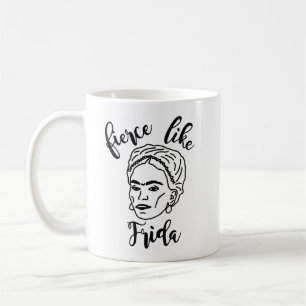 Fierce like Frida Tasse - Frida Kahlo