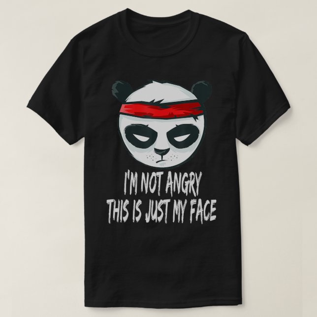 Fierce Panda Im Not Angry Dies ist nur mein Gesich T-Shirt (Design vorne)
