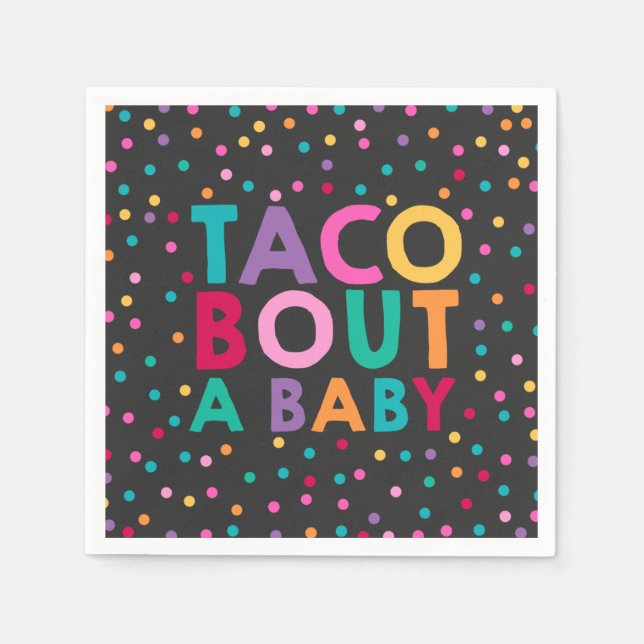 Fiesta Baby Dusche Napkin Taco Bout Ein Baby Party Serviette (Vorderseite)
