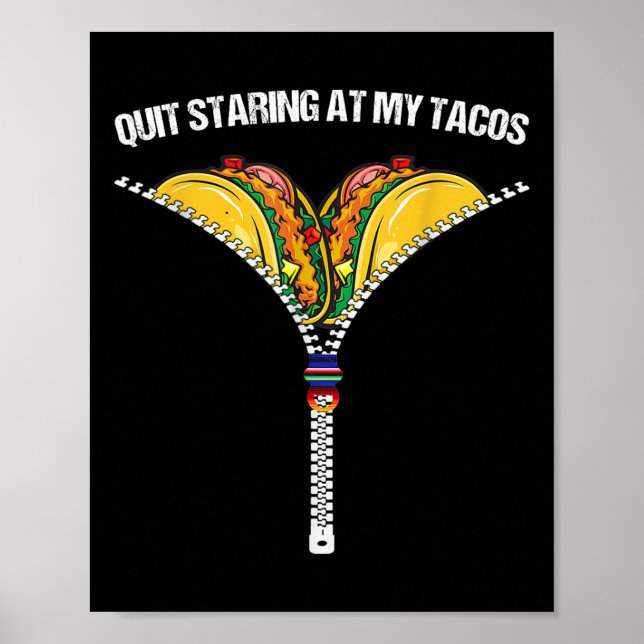 Fiesta Cinco De Mayo Funny Mexican Quit Staring Poster (Vorne)