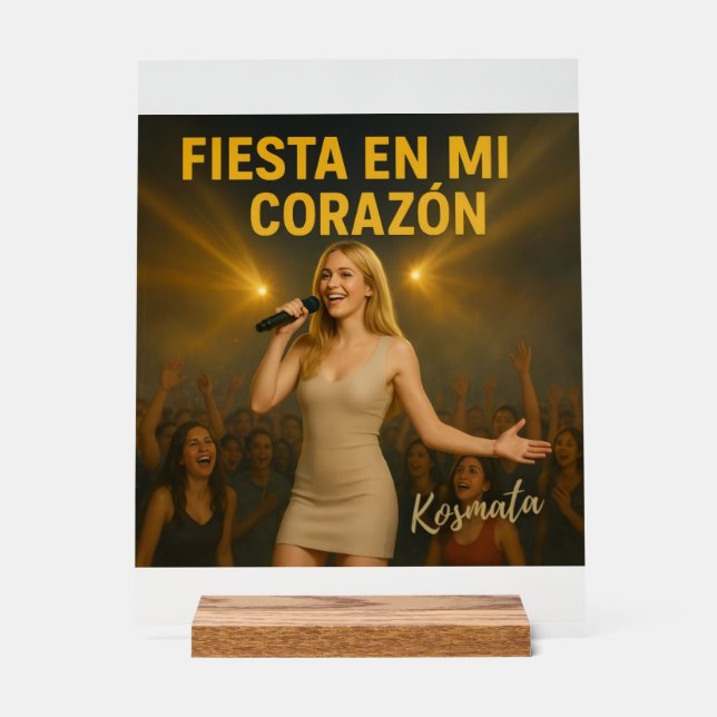 Fiesta en mi corazón - Acrylic Sign Acrylschild (Vorderseite)