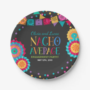 Fiesta Engagement Party Plate Nacho durchschnittli Pappteller
