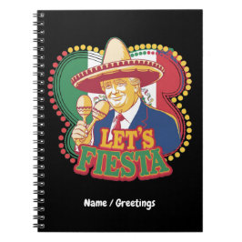 Fiesta Funny Trump Cinco De Mayo Festival Notizblock