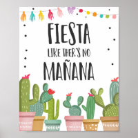 Fiesta like There There no Manana Cactus Table Sig