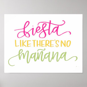 Fiesta Like Theres No Manana Mexikanisches Party Poster