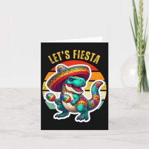 Fiesta Mexican Dino Trex Cinco De Mayo Toddl Karte