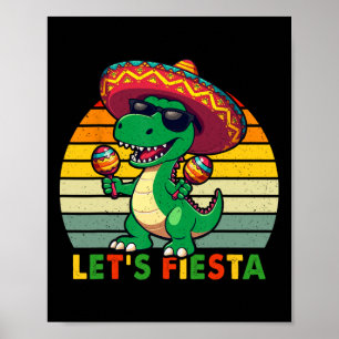 Fiesta Mexican Dinosaurier Cinco De Mayo Toddle Poster