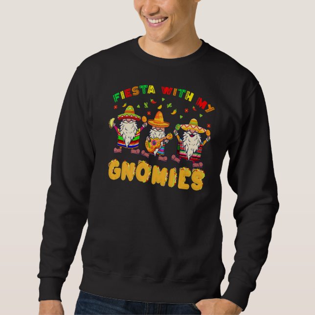 Fiesta mit meinen Gnomies Mexican cinco de mayo Po Sweatshirt (Vorderseite)