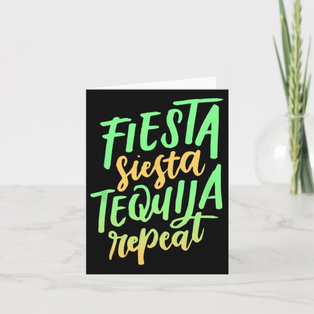 Fiesta Siesta Tequila Repeat Shirt Karte (Vorderseite)