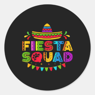 Fiesta Squad Cinco De Mayo Mexican Party 5 De Mayo Runder Aufkleber