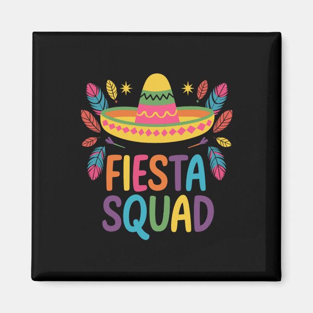 Fiesta Squad Family Matching Cinco De Mayo Magnet (Vorne)