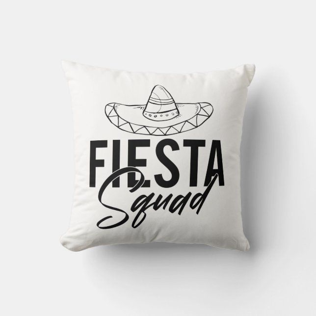 Fiesta Squad Fiesta Junggeselinnen-Abschied Shirts Kissen (Vorderseite)