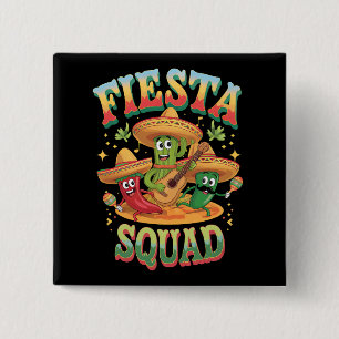Fiesta Squad Funny Cinco De Mayo Mexikanisches Par Button