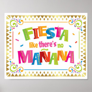 FIESTA WIE ES KEIN MANANA Party signieren Print Poster