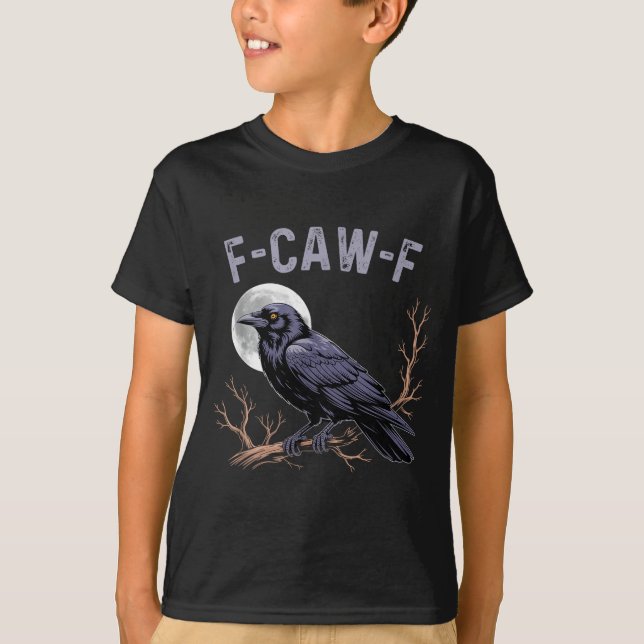 Fife Life Crow Funny Sarcastic Fcawf  T-Shirt (Vorderseite)
