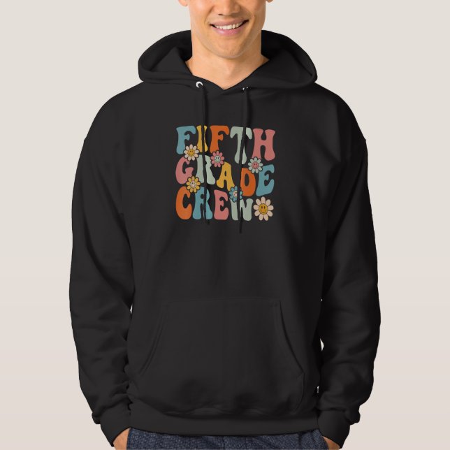 Fifth Grade Crew  Back To School Teachers Students Hoodie (Vorderseite)