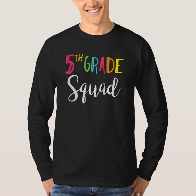 Fifth Grade Squad Back To School Teacher Team 5th  T-Shirt (Vorderseite)