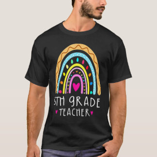 Fifth Grade Teacher Boho Rainbow T-Shirt