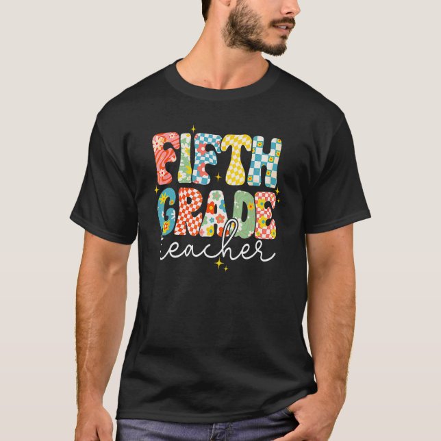 Fifth Grade Teacher Happy First Day Back To School T-Shirt (Vorderseite)