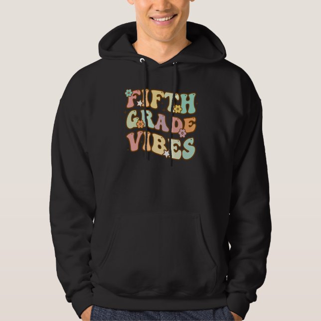 Fifth Grade Vibes Retro 5th Grade Student Teacher Hoodie (Vorderseite)