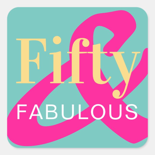 Fifty and Fabulous 50th Birthday Green Hot Pink Quadratischer Aufkleber (Vorderseite)