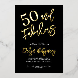 Fifty and Fabulous Gold Black 50th Birthday Party  Folieneinladung