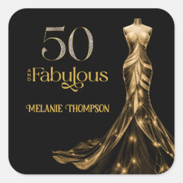Fifty and Fabulous Gold Dress Black 50th Birthday Quadratischer Aufkleber