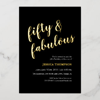 Fifty and Fabulous Gold Script 50th Birthday Folieneinladung