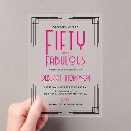 Fifty and Fabulous Hot Pink Art Deco 50th Birthday Acryleinladungen