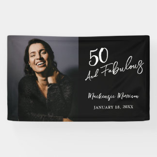 Fifty and Fabulous Photo 50th Birthday Party Banner
