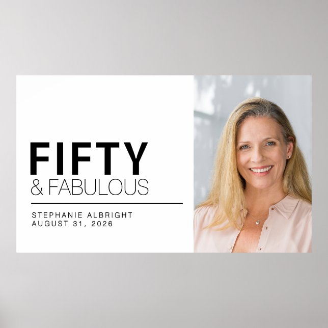 Fifty and Fabulous Photo 50th Birthday Party Poster (Vorne)