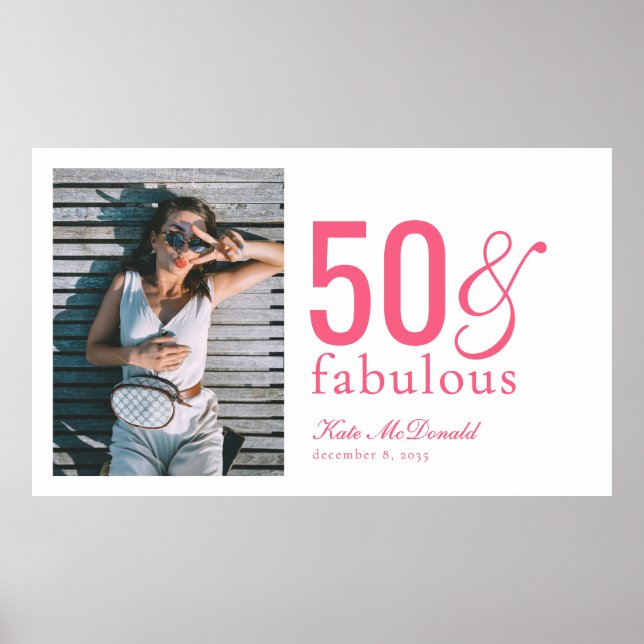Fifty and Fabulous Photo 50th Birthday Party Poster (Vorne)