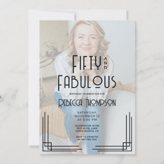 Fifty and Fabulous Photo Art Deco 50th Birthday Einladung
