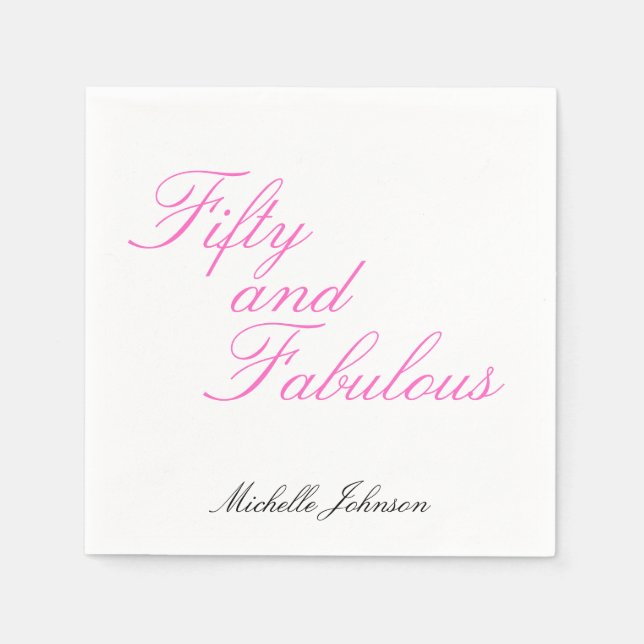 Fifty and Fabulous Pink 50th Birthday Party Serviette (Vorderseite)