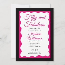 Fifty and Fabulous Pink and Black Script Einladung