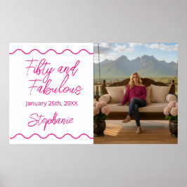 Fifty and Fabulous Pink Script Banner Poster